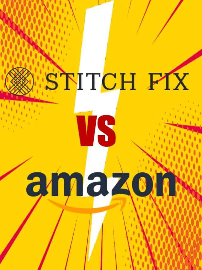 Stitch Fix vs Amazon