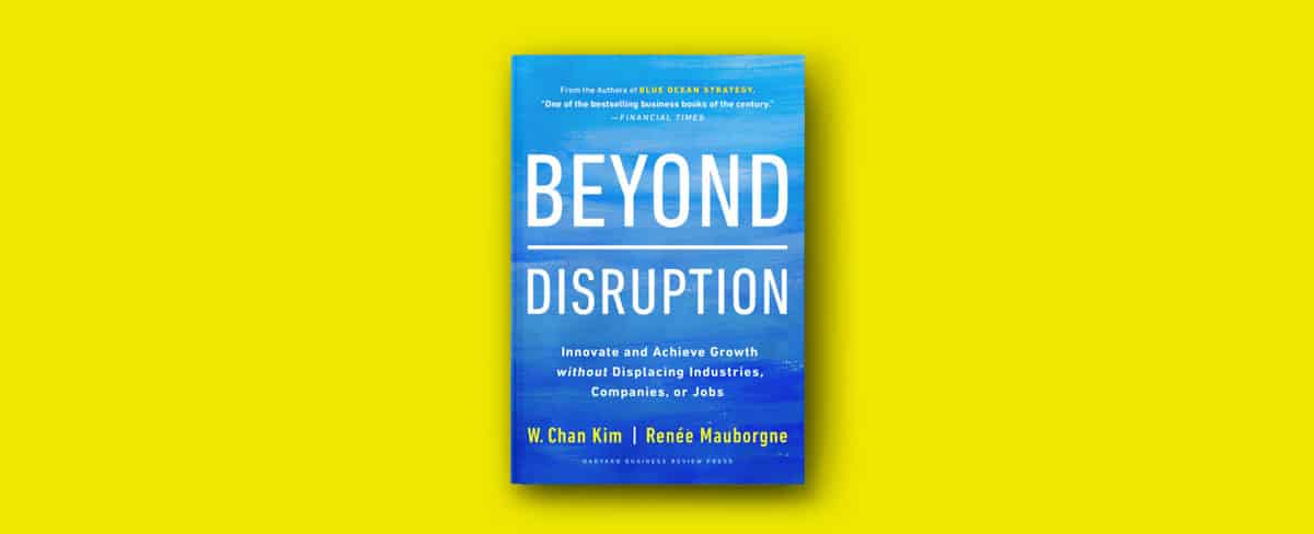 Beyond Disruption